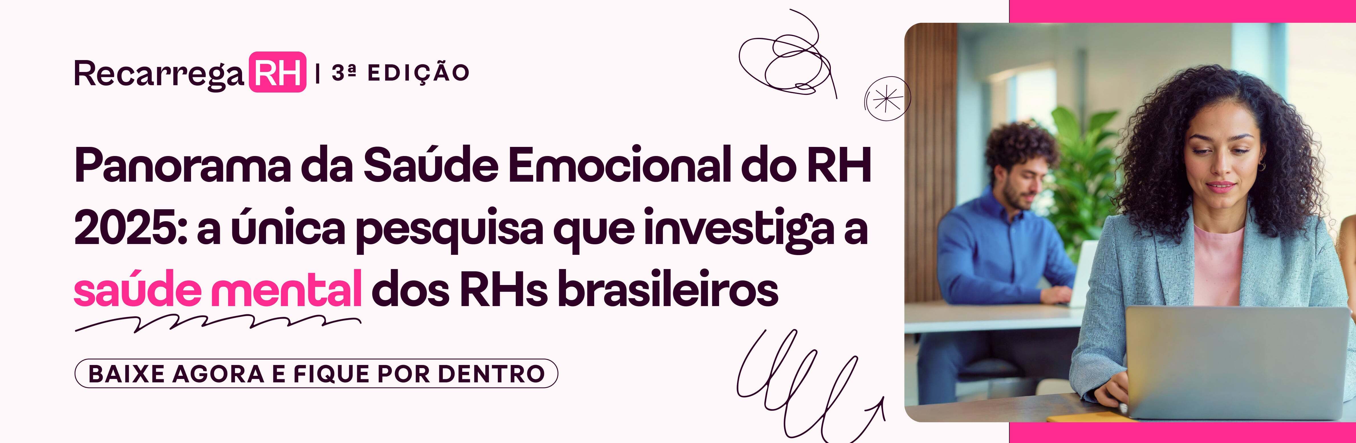 banner - panorama-saúde-emocional-rh-2025-recarregarh