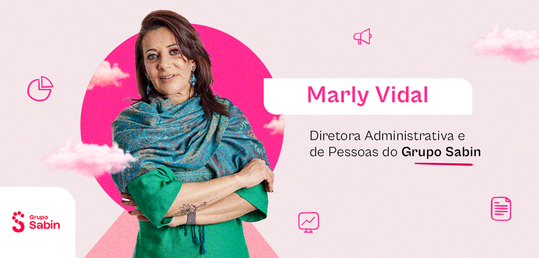 Marly Vidal, diretora administrativa e de pessoas do Grupo Sabin