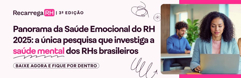 banner - panorama-saúde-emocional-rh-2025-recarregarh