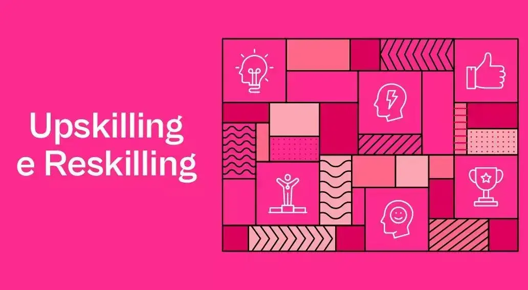 Aprendizado contínuo: por que o upskilling e o reskilling precisam estar na estratégia de desenvolvimento do seu colaborador